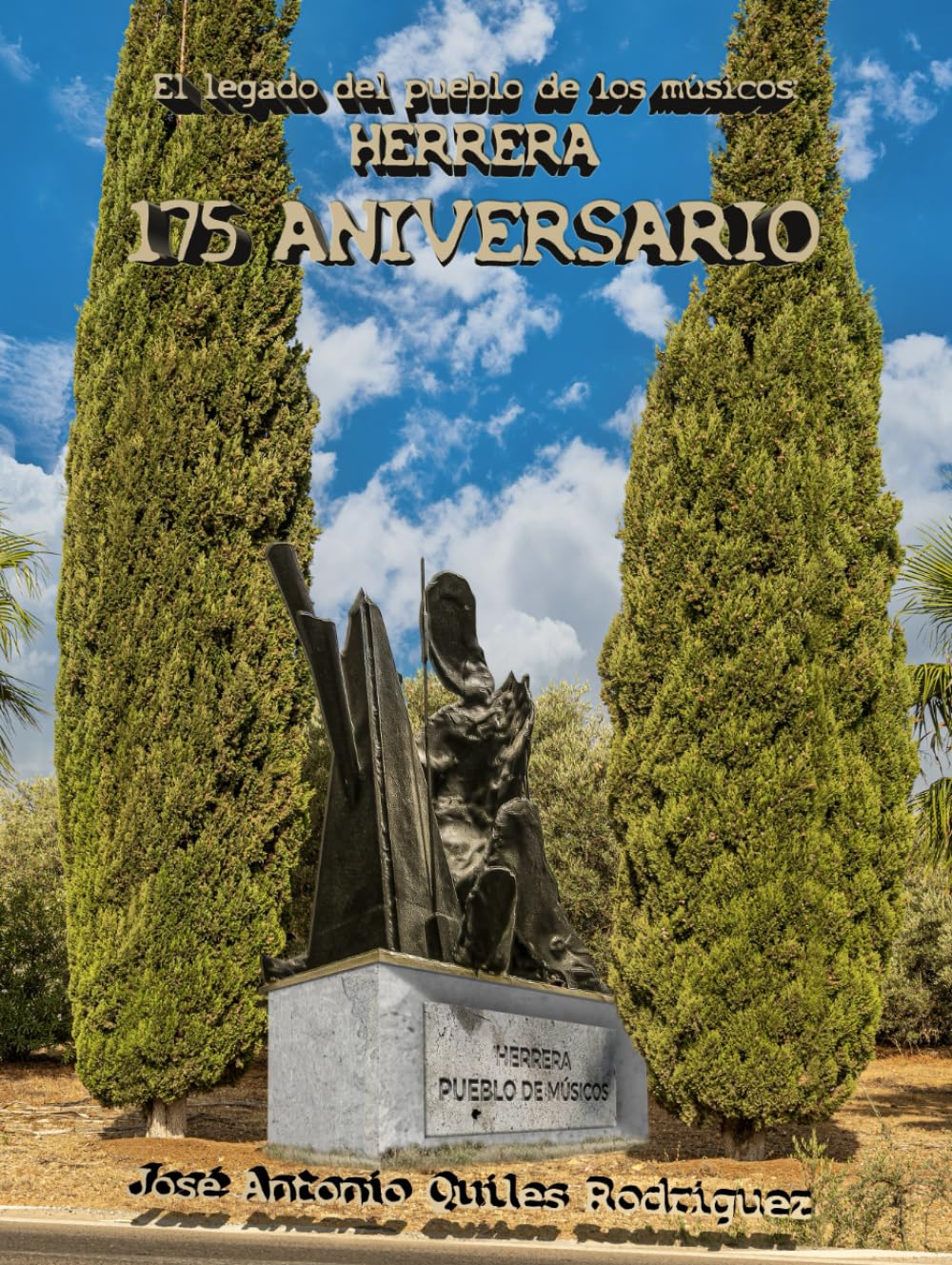 capítulo por capítulo baixar El legado del pueblo de los músicos: Herrera: 175 ANIVERSARIO (Spanish Edition)