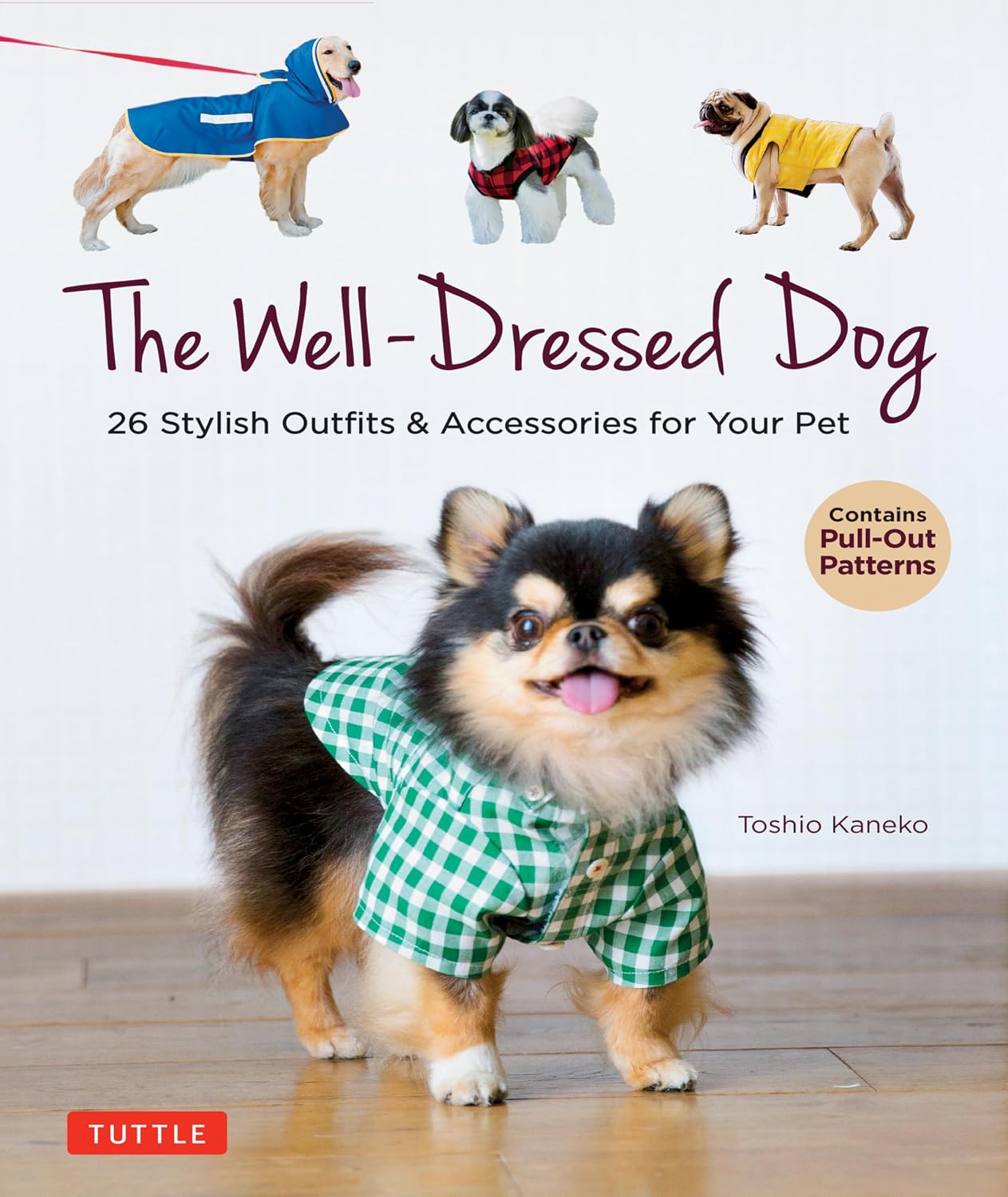 capítulo por capítulo baixar The Well-Dressed Dog: 26 Stylish Outfits & Accessories for Your Pet (Includes Pull-Out Patterns)
