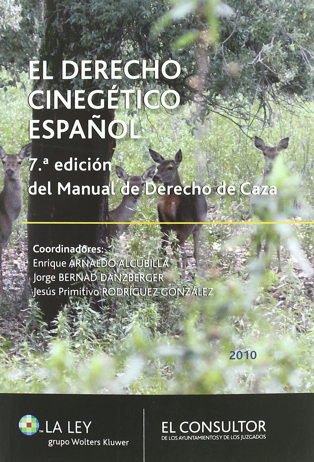 El Derecho cinegético en España baixar o livro de graça