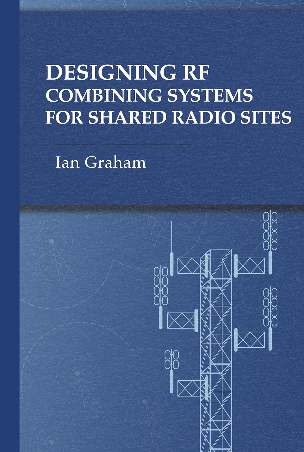 capítulo por capítulo baixar Designing RF Combining Systems for Shared Radio Sites