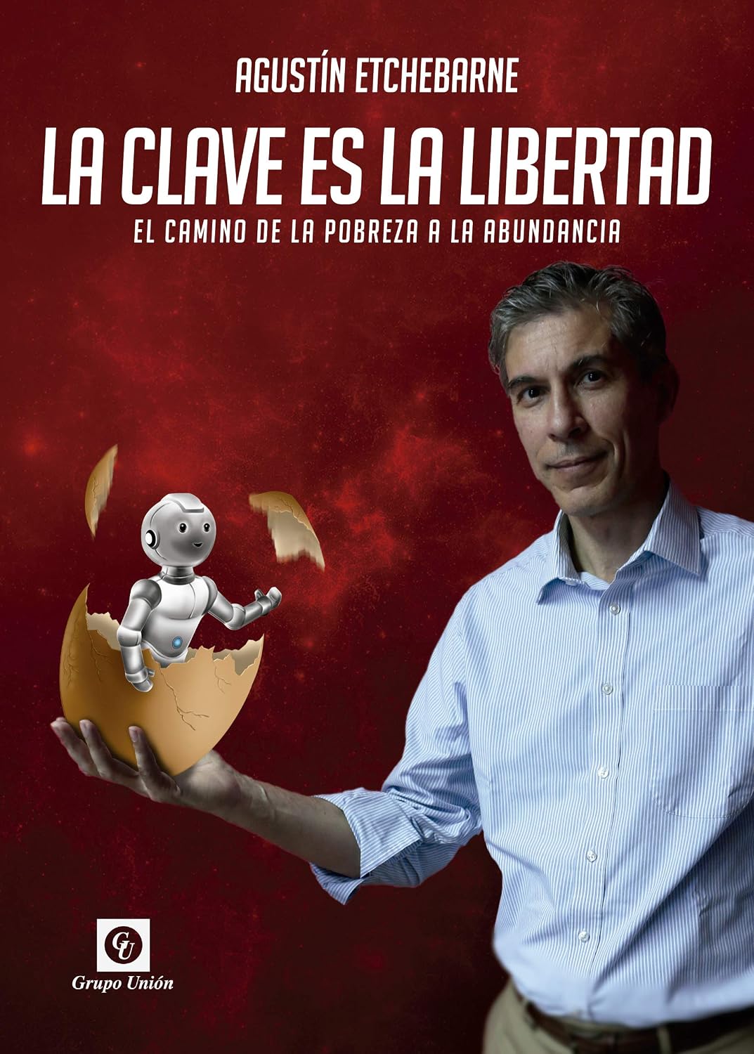 ler totalmente La clave es la libertad: El camino de la pobreza a la abundancia (Spanish Edition)