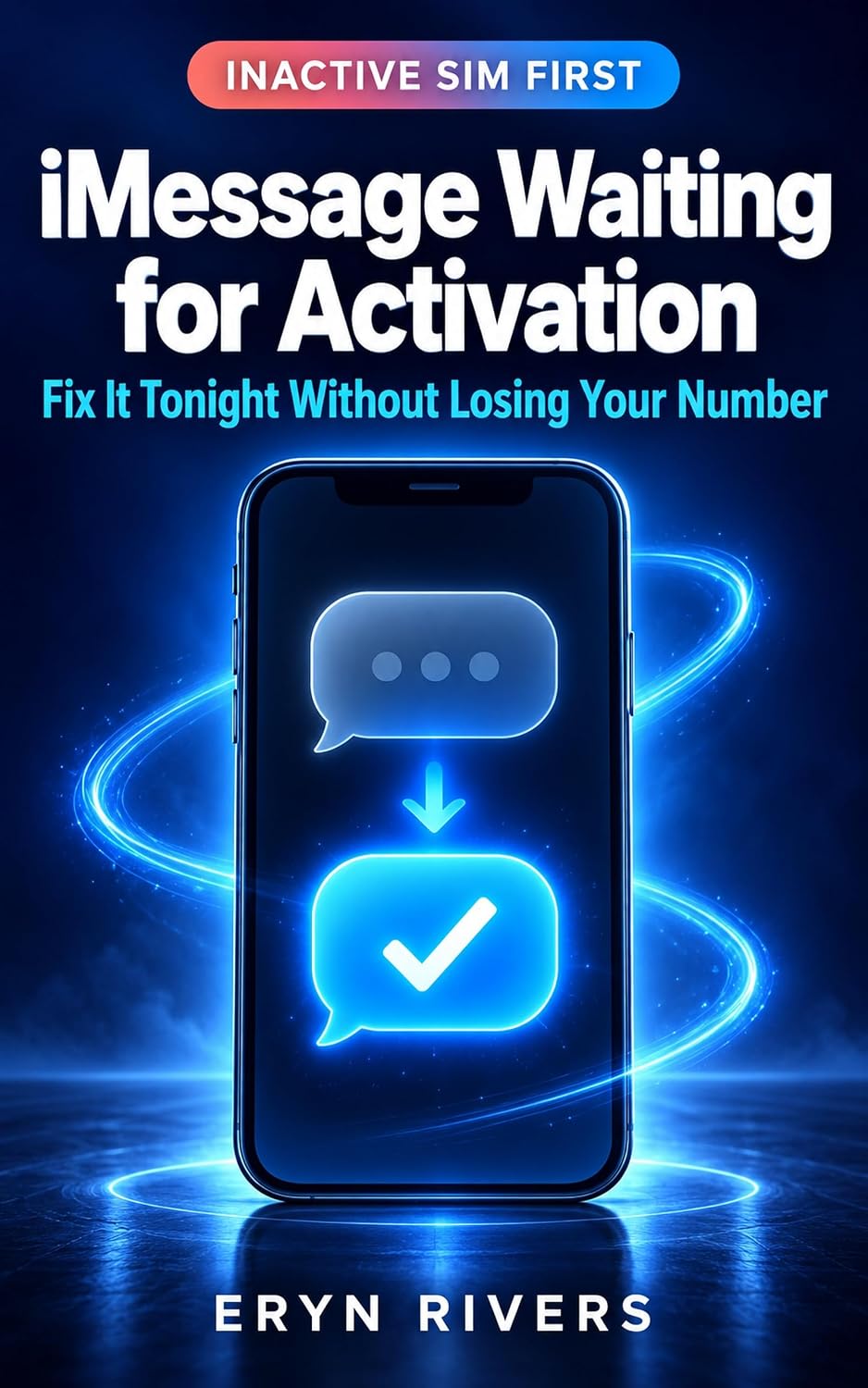 iMessage Waiting for Activation: Fix It Tonight Without Losing Your Number: The Calm iOS Ladder for Inactive SIMs, Send & Receive, FaceTime, and Green-Bubble... Apple Steps Only) (English Edition) baixar o livro de graça