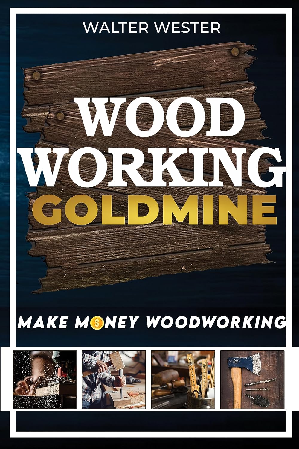ler totalmente Woodworking Goldmine: Make Money Woodworking (English Edition)