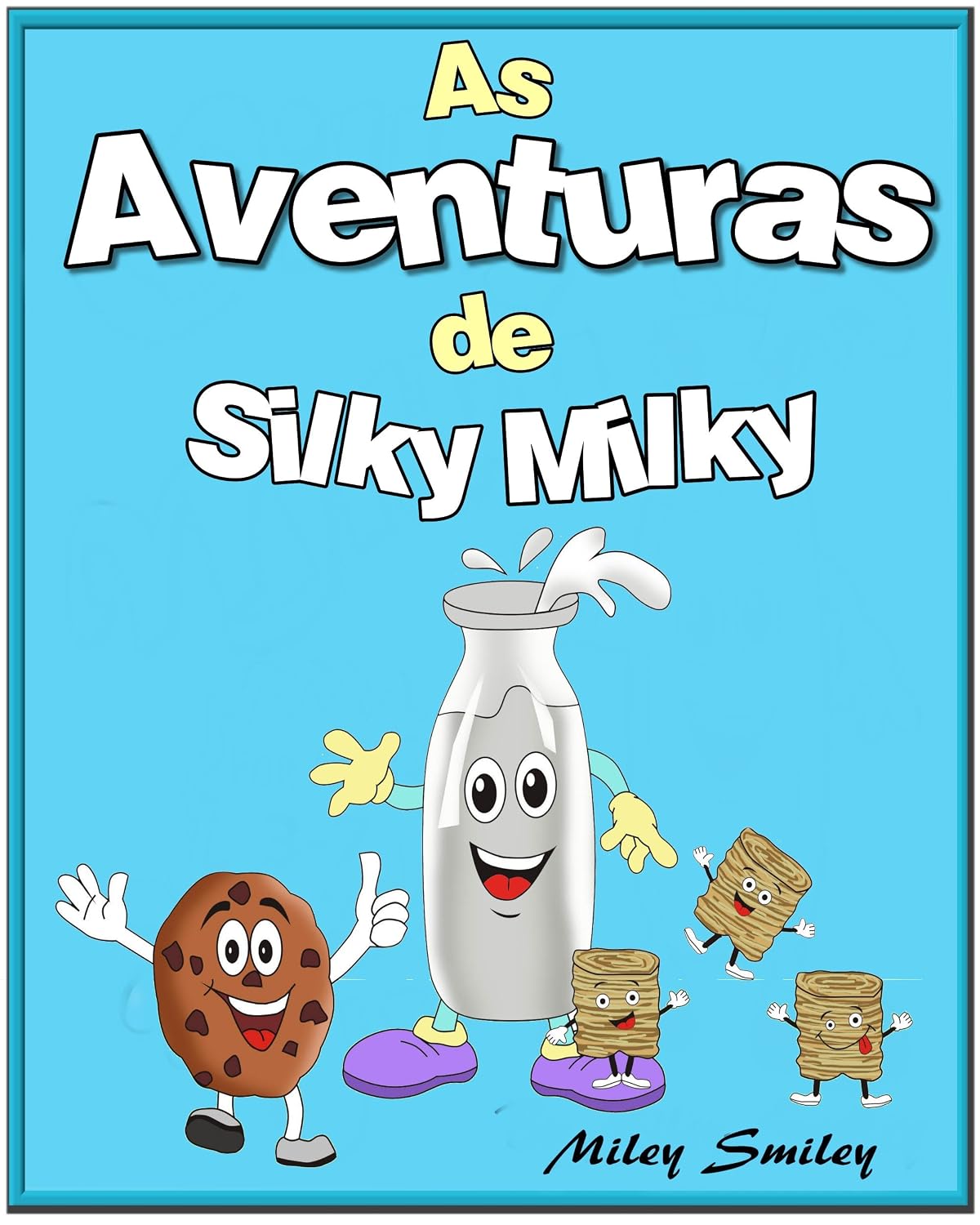 Livro infantil em portugues, Children's Portuguese Books: As Aventuras de Silky Milky (Livro infantil ilustrado) baixar livro de graça
