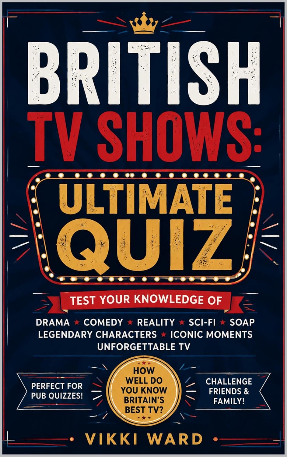 British TV Shows: Ultimate Quiz (English Edition) baixar o livro de graça