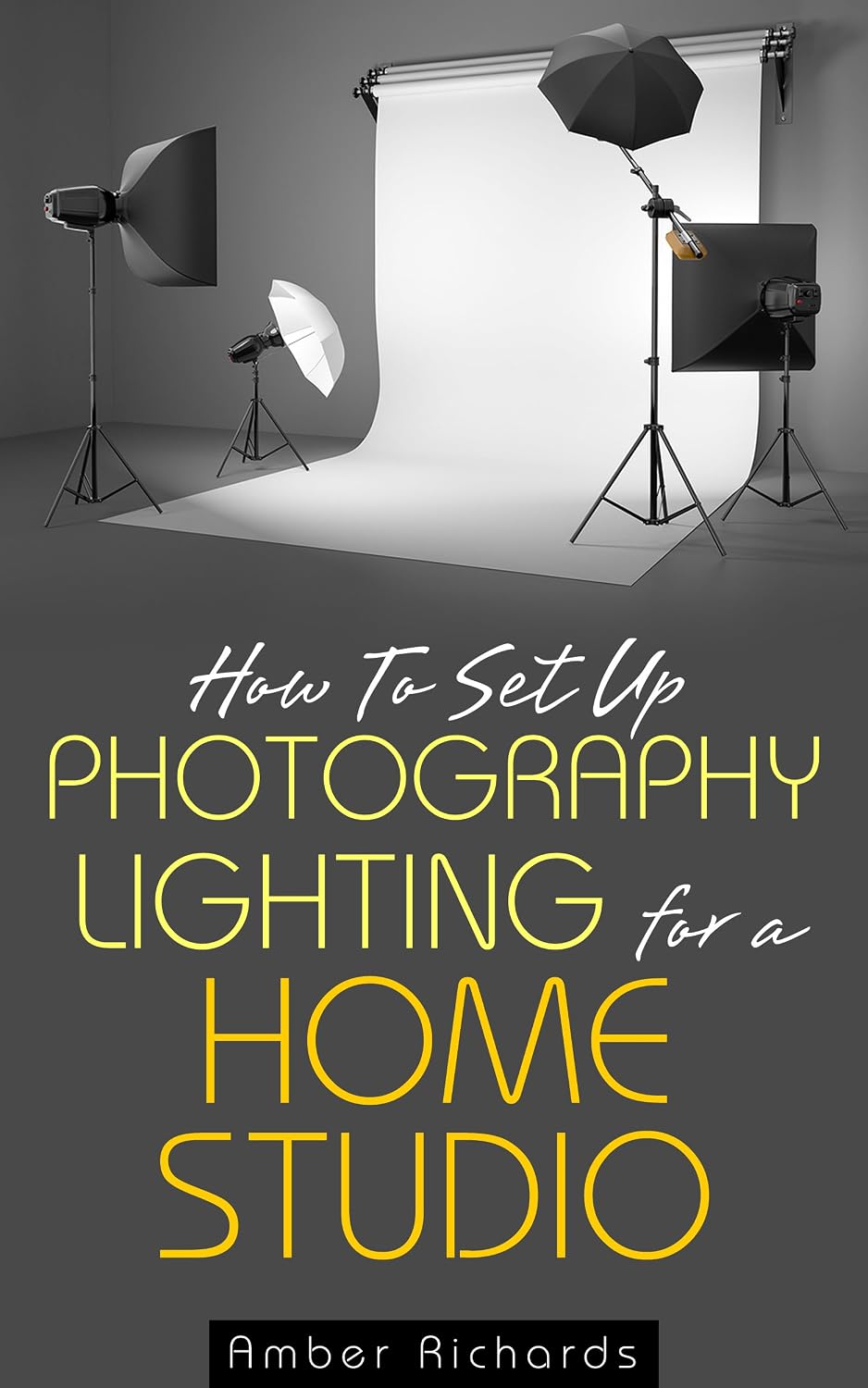 ler totalmente How to Set Up Photography Lighting for a Home Studio (English Edition)