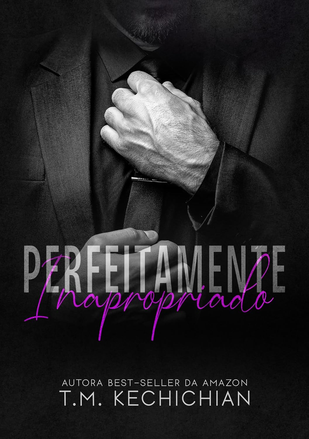 ler totalmente Perfeitamente Inapropriado: Livro Único