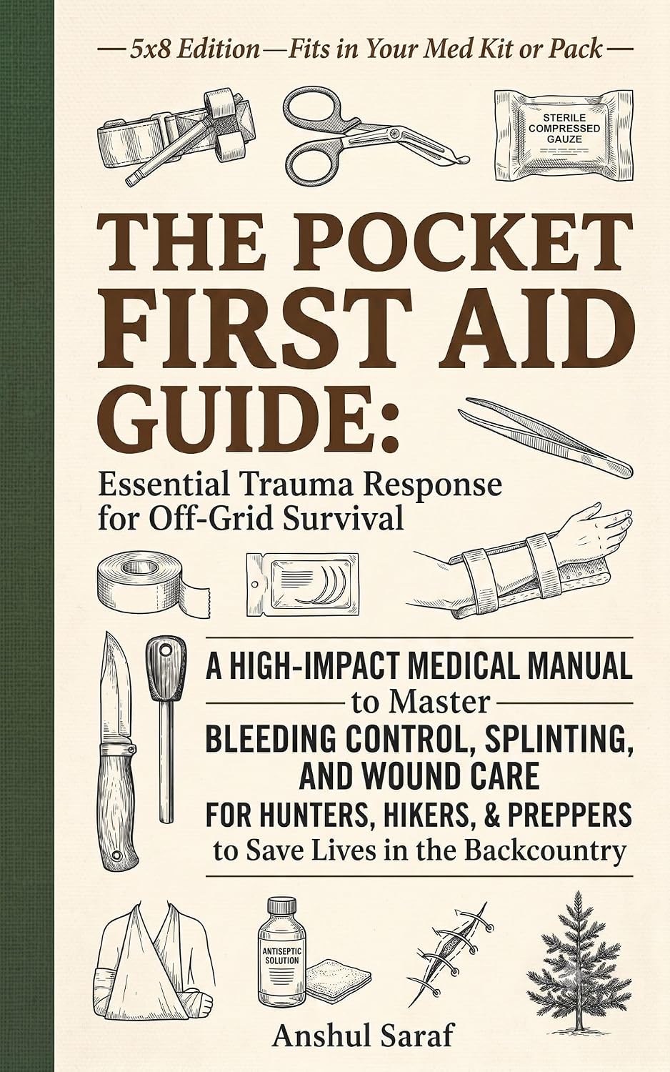 The Pocket First Aid Guide: Essential Trauma Response for Off-Grid Survival: Master Bleeding Control, Splinting, and Wound Care – A High-Impact Medical... (The Bushcraft Guide) (English Edition) baixar livro de graça