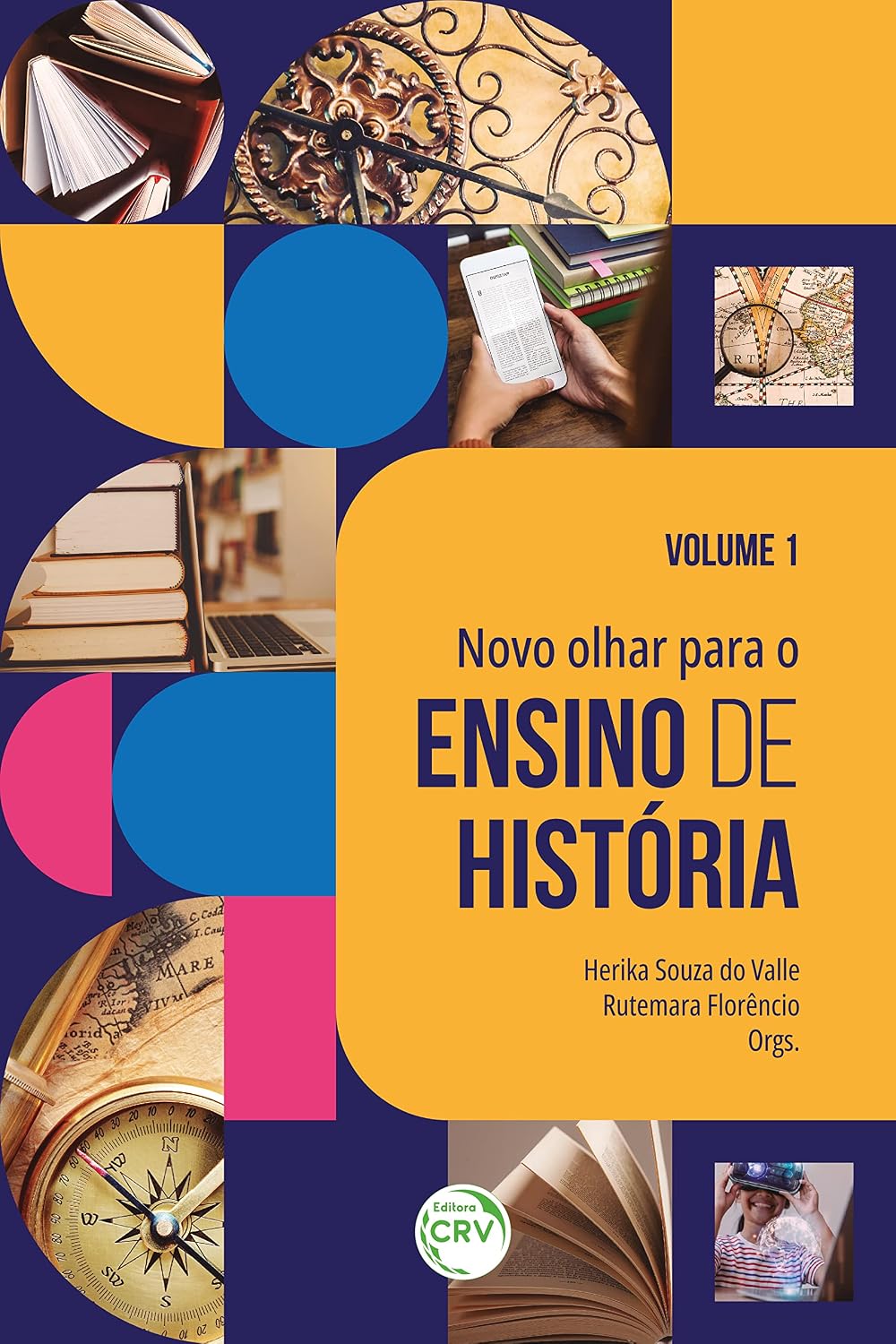NOVO OLHAR PARA O ENSINO DE HISTÓRIA VOLUME 1