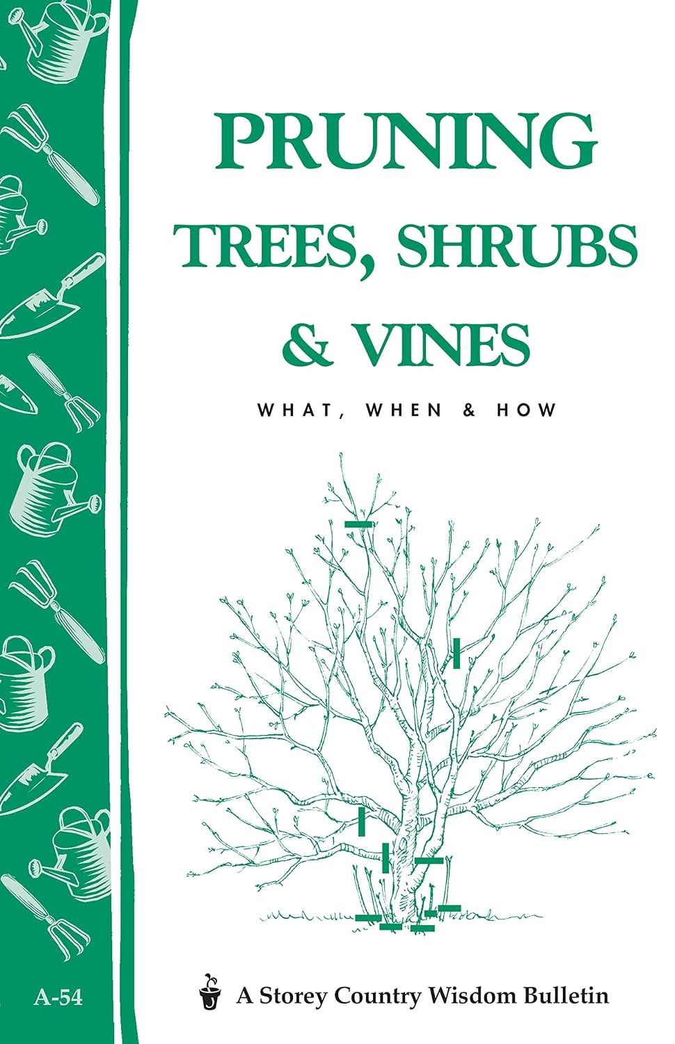 Pruning Trees, Shrubs & Vines: Storey's Country Wisdom Bulletin A-54 (Storey Country Wisdom Bulletin) (English Edition) baixar o livro de graça
