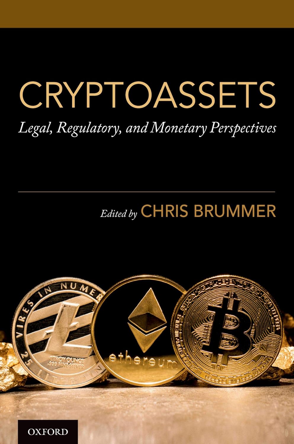 ler totalmente Cryptoassets: Legal, Regulatory, and Monetary Perspectives (English Edition)