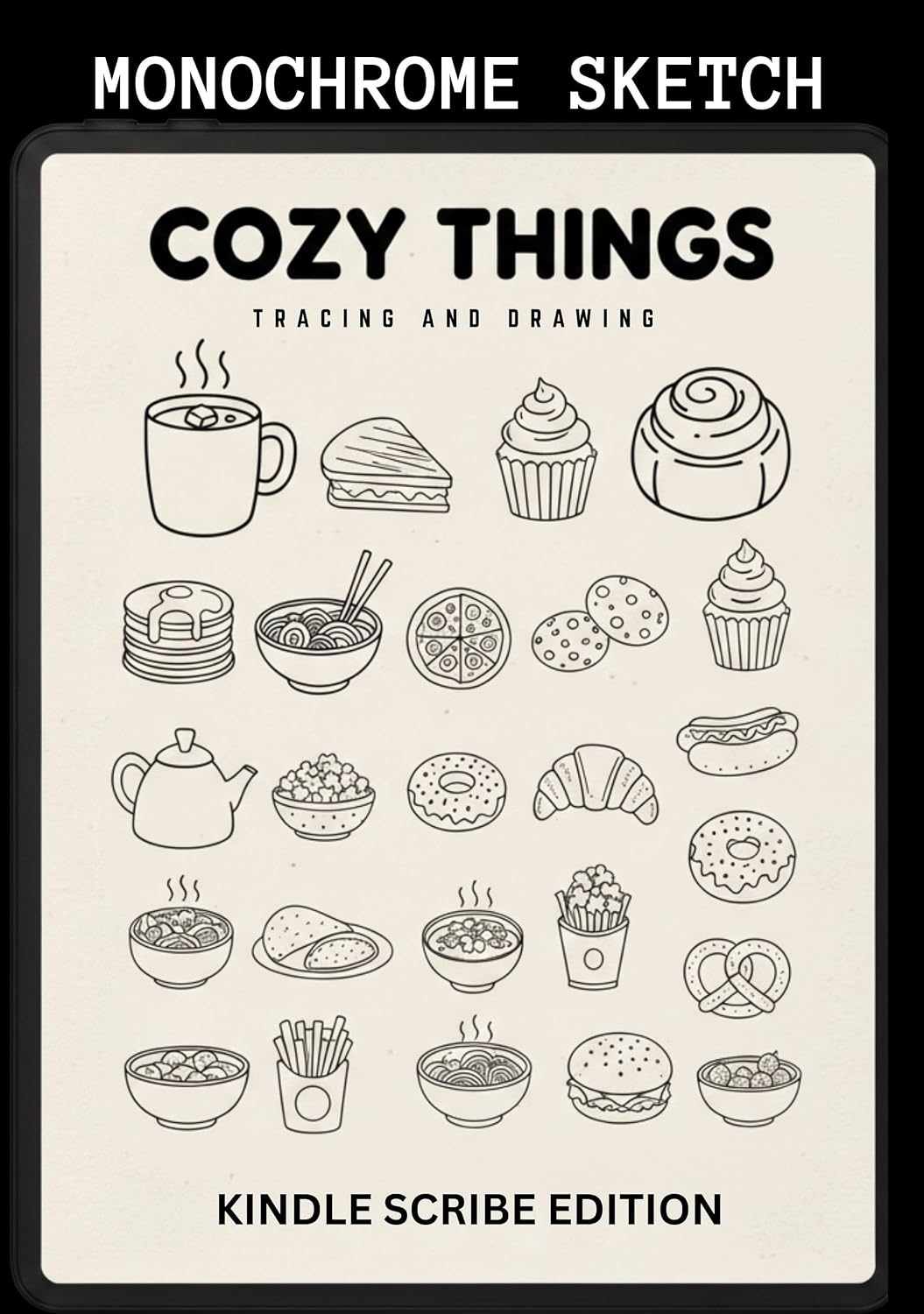 ler totalmente Monochromatic Sketchbook Cozy Things - Food(Kindle Scribe Only) - Tracing, Drawing & Coloring on the E-Ink Screen (Drawing Series) (English Edition)