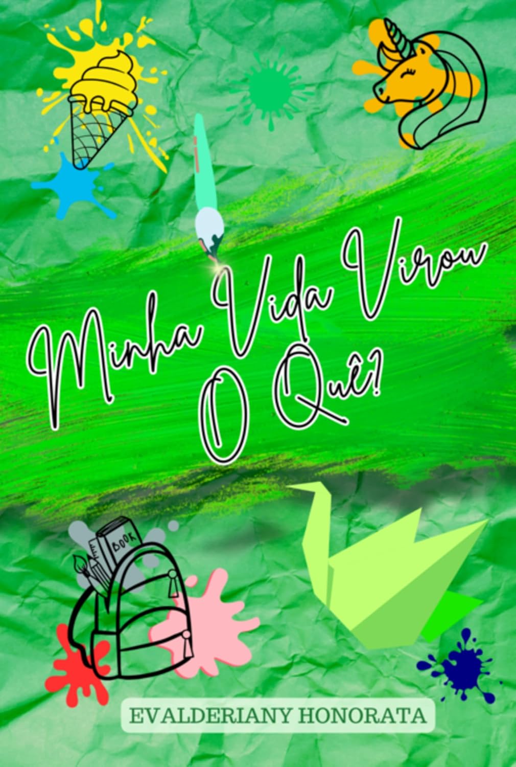 Minha Vida Virou O Quê? baixar livro de graça
