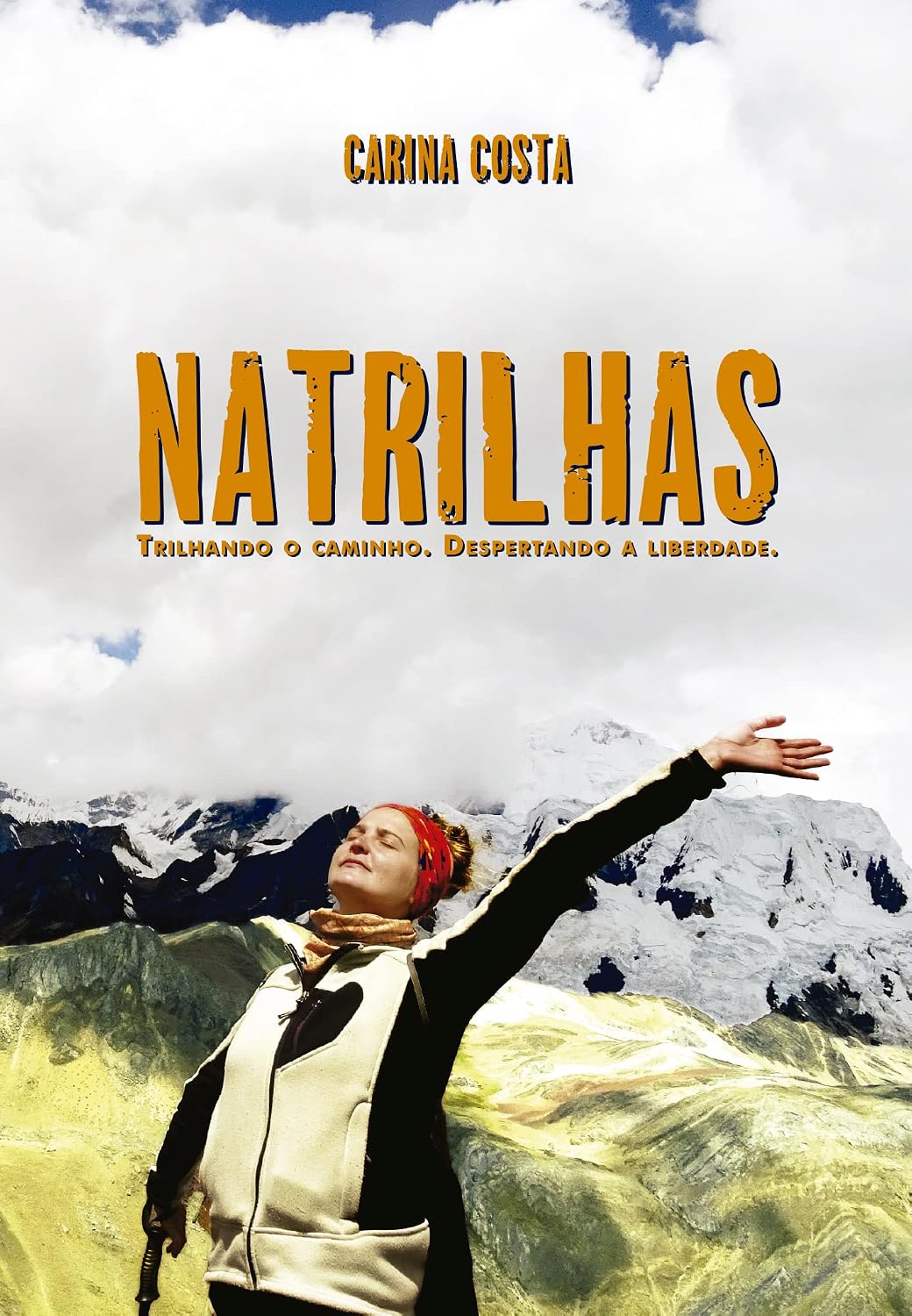 Natrilhas: Trilhando o caminho. Despertando a liberdade. baixar livro de graça