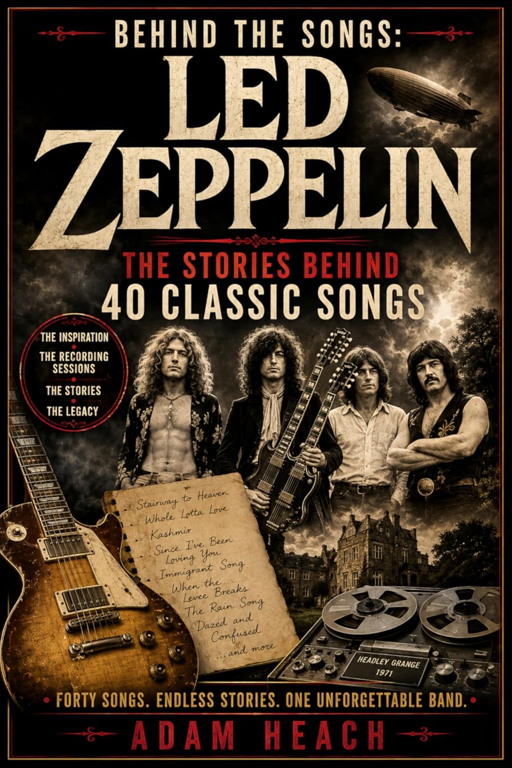 capítulo por capítulo baixar Behind the Songs: Led Zeppelin: The Stories Behind 40 Classic Songs (English Edition)