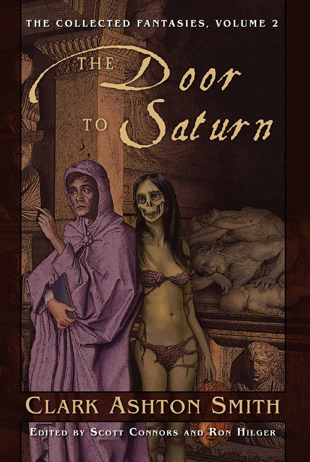 The Collected Fantasies of Clark Ashton Smith: The Door To Saturn: The Collected Fantasies, Vol. 2 (English Edition) baixar livro de graça