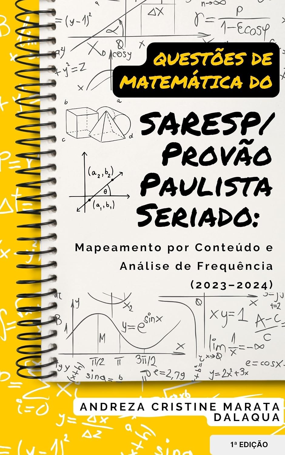 ler totalmente Questões de matemática do SARESP/provão paulista seriado: mapeamento por conteúdo e análise de frequência (2023-2024)