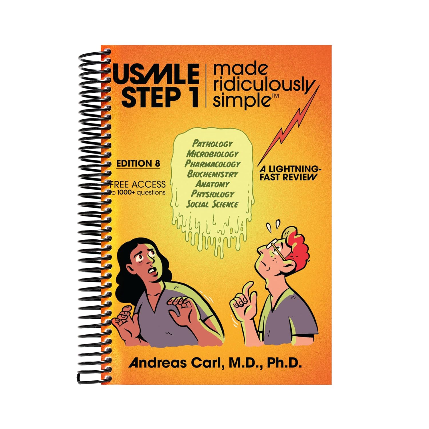 USMLE Step 1 Made Ridiculously Simple: 2024: Your First Aid for the USMLE