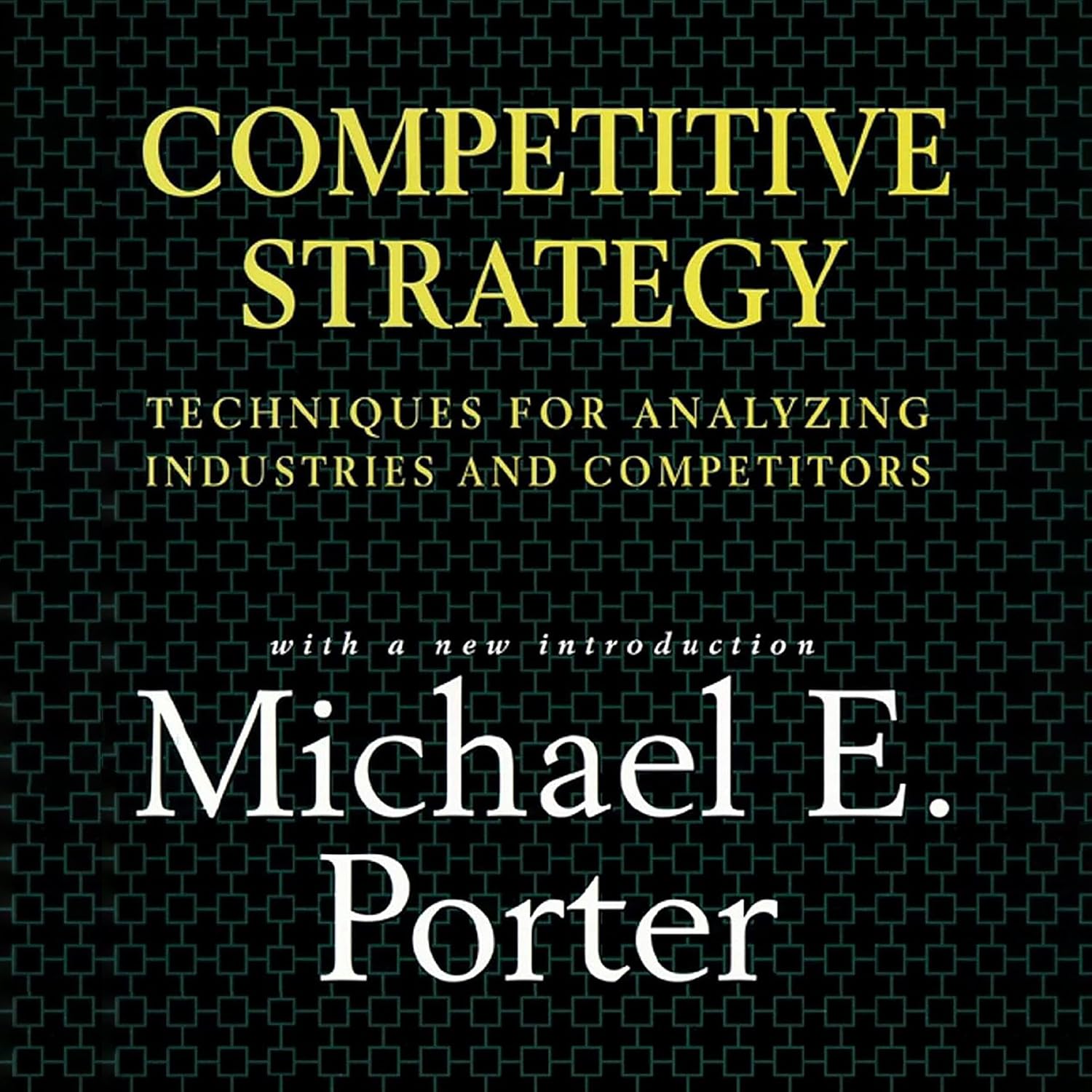 capítulo por capítulo baixar Competitive Strategy: Techniques for Analyzing Industries and Competitors