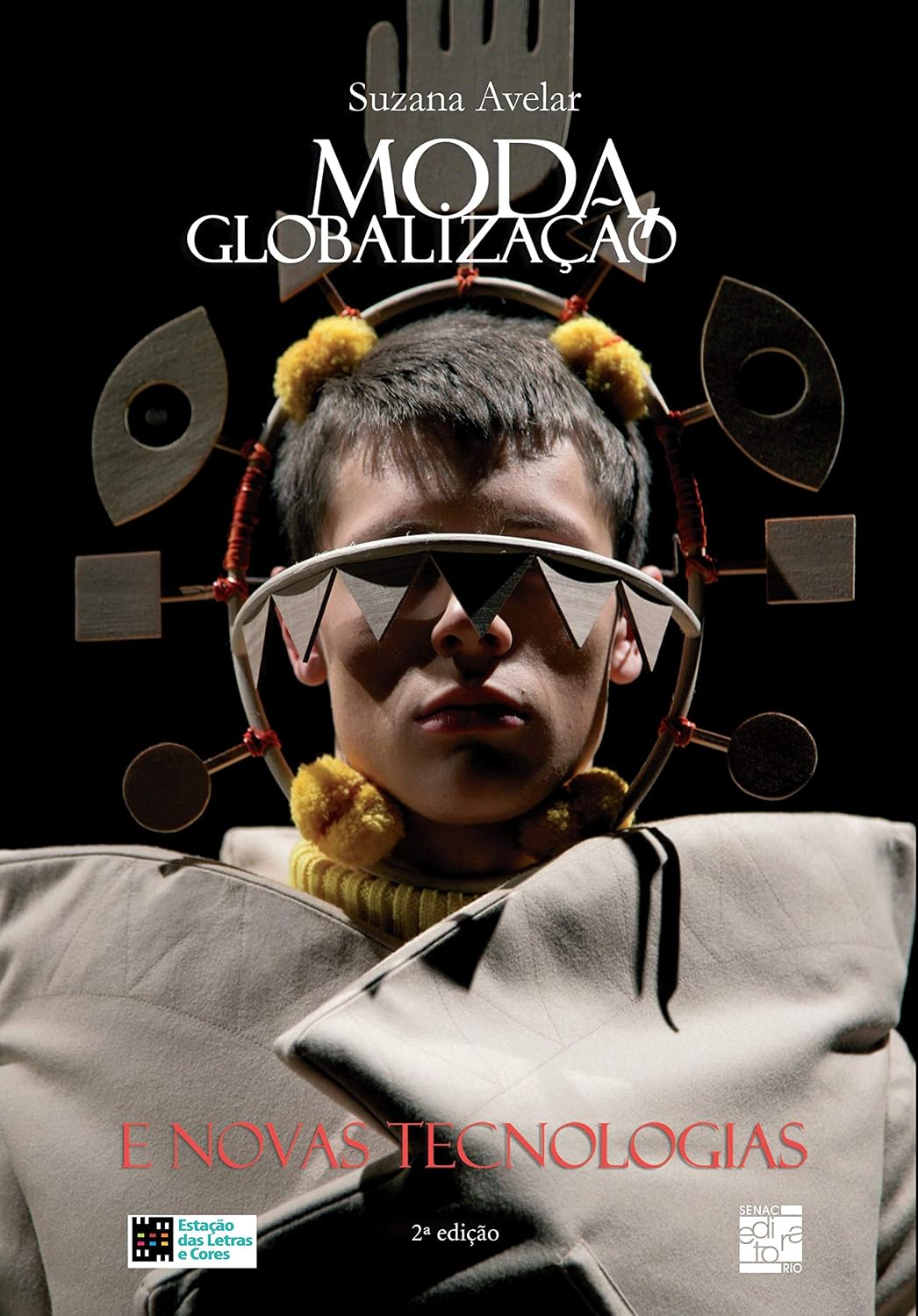 Moda, Globalização e Novas Tecnologias baixar o livro de graça