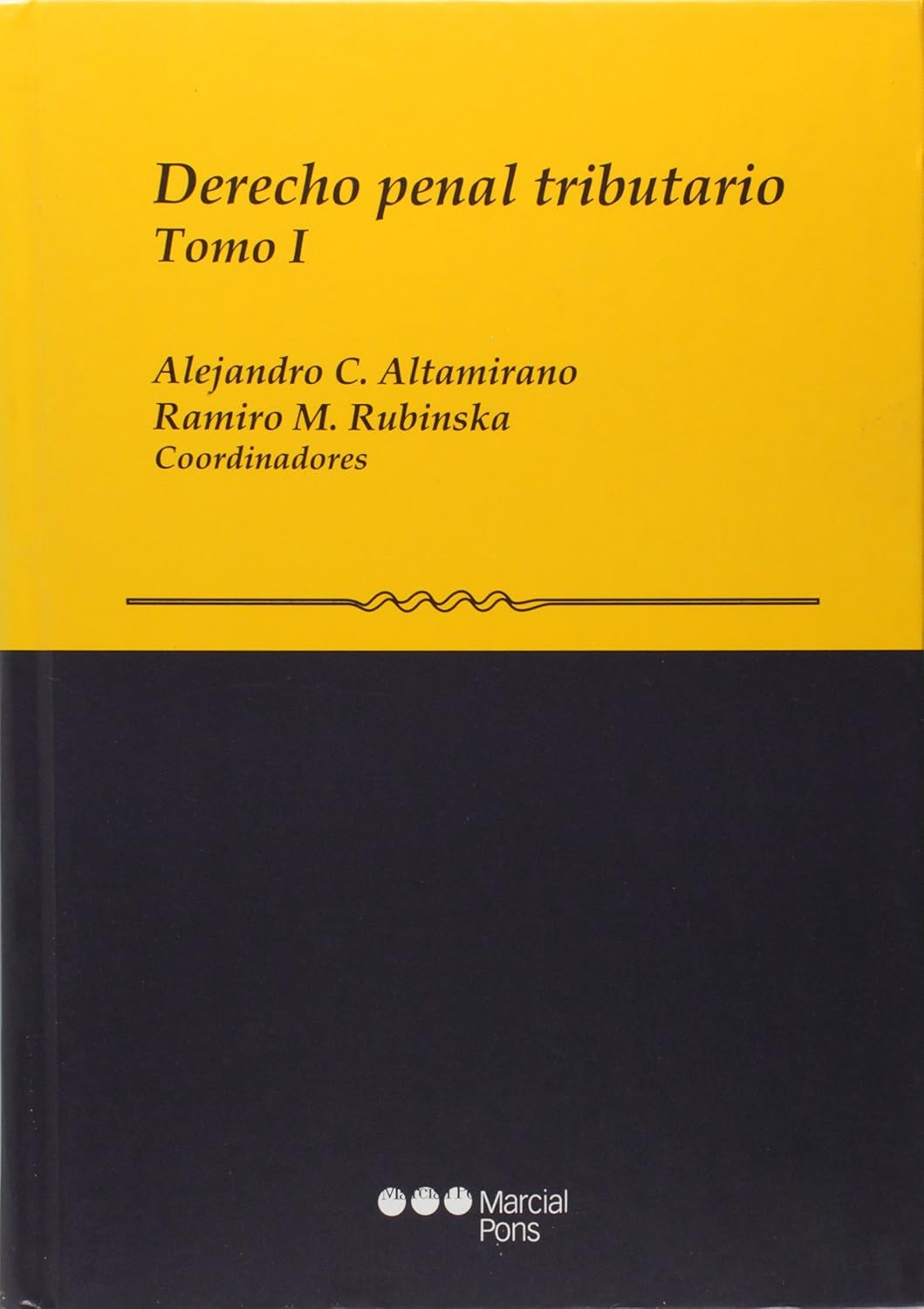 Derecho Penal Tributario - Tomo 1 e 2
