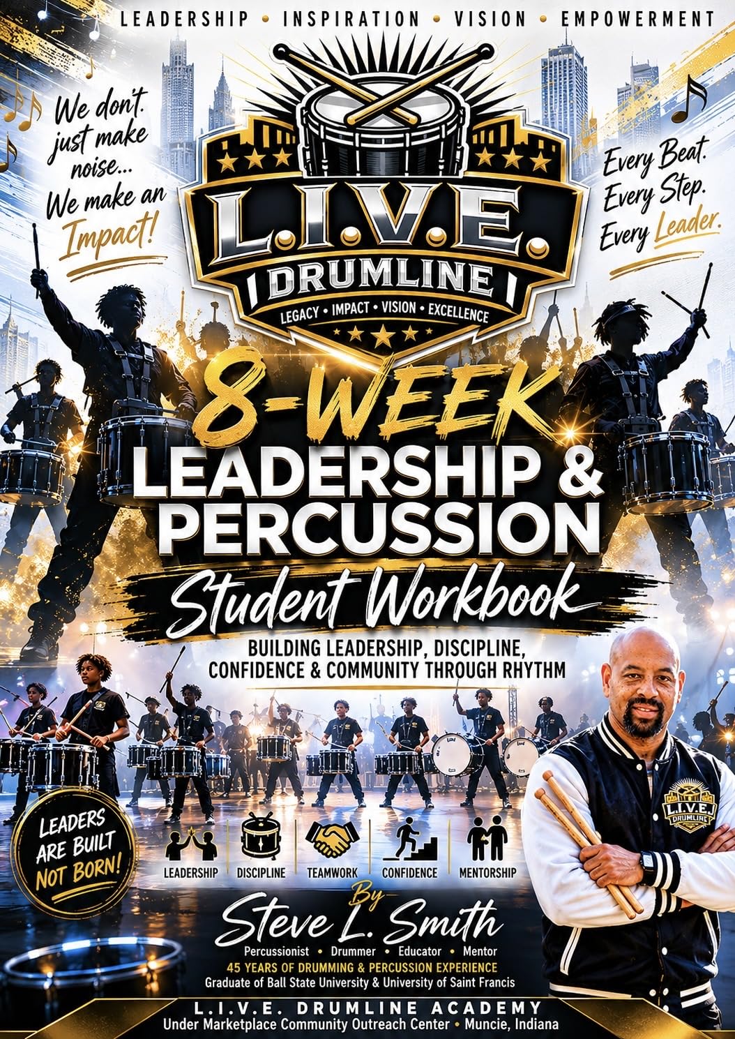 ler totalmente L.I.V.E. Drumline: 8-Week Leadership & Percussion Student Workbook (English Edition)