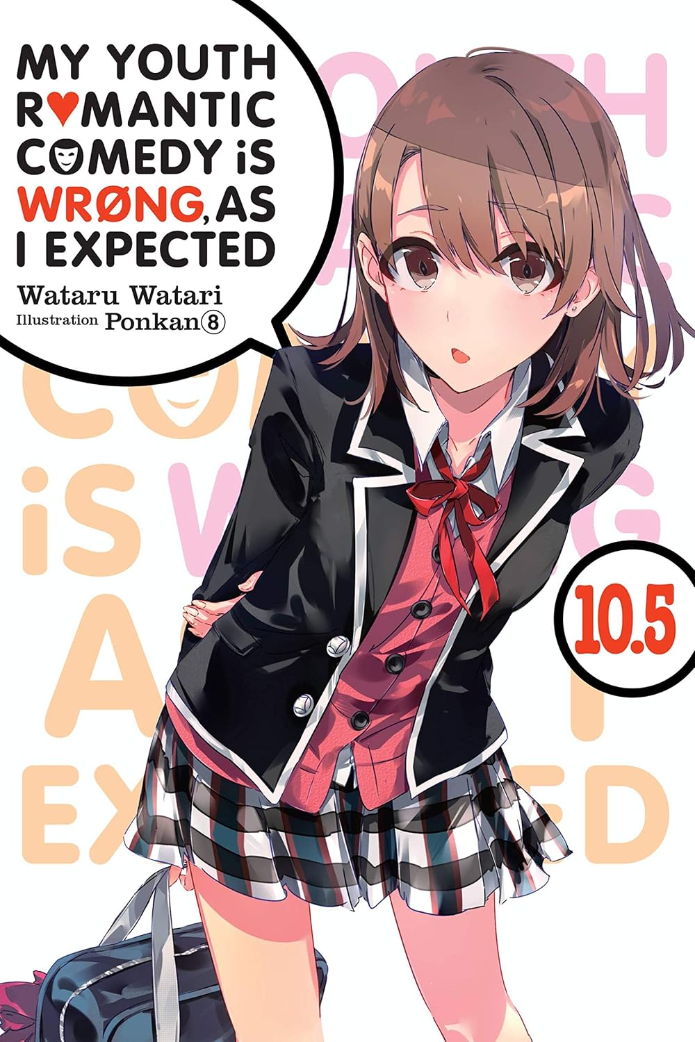 capítulo por capítulo baixar My Youth Romantic Comedy Is Wrong, as I Expected, Vol. 10.5 (Light Novel)