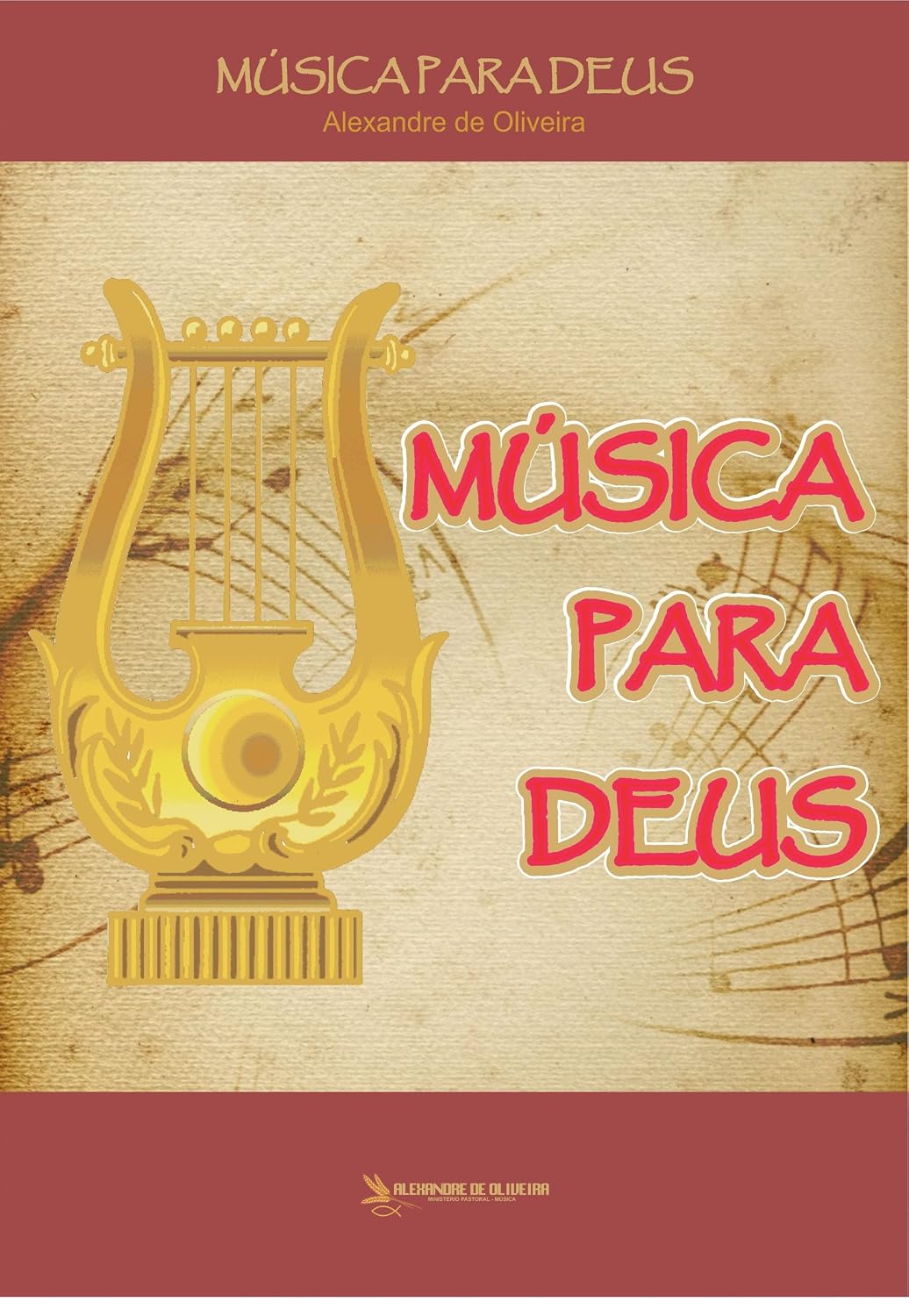 Musica para Deus: Música para Deus baixar o livro de graça