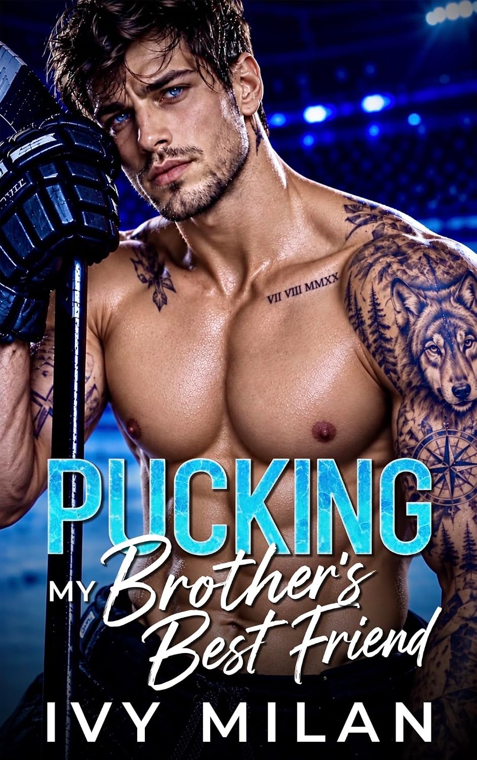 ler totalmente Pucking My Brother's Best Friend: A Forbidden Forced Proximity Bad Boy Hockey Romance (Hartwell Wolves Hockey Series) (English Edition)
