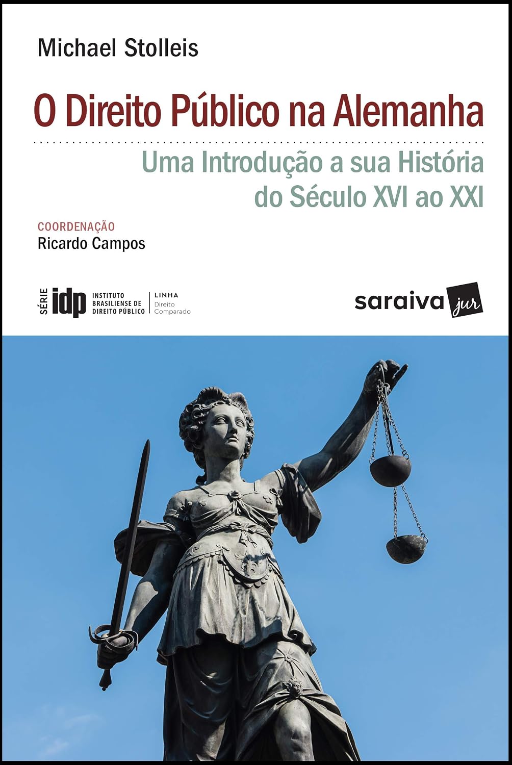 ler totalmente O Direito Público na Alemanha - 1ª Edição 2018: Uma introdução à sua história do século XVI ao XXI