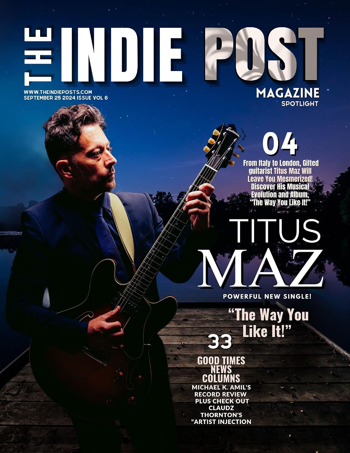 The Indie Post Magazine | Titus Maz | September 25, 2024 Issue Vol 6 (English Edition)