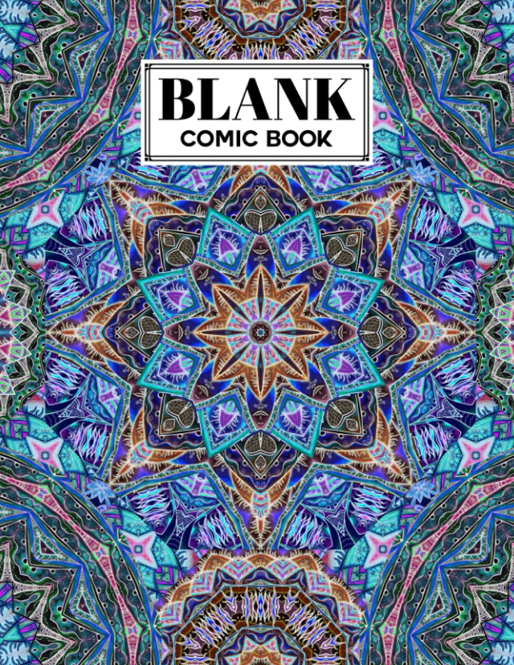 Blank Comic Book: Premium Mandalas Cover Blank Comic Book, Create Your Own Story, Journal, Notebook, Sketchbook for Kids and Adults, 120 Pages - Size 8.5" x 11" Notebook by Maike Kohl baixar livro de graça