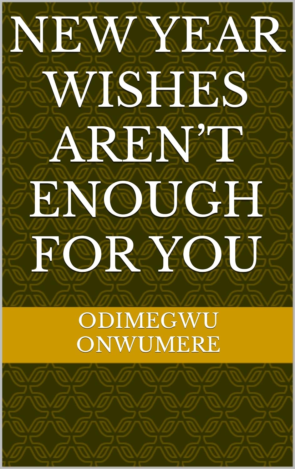 ler totalmente New Year Wishes Aren’t Enough For You (English Edition)