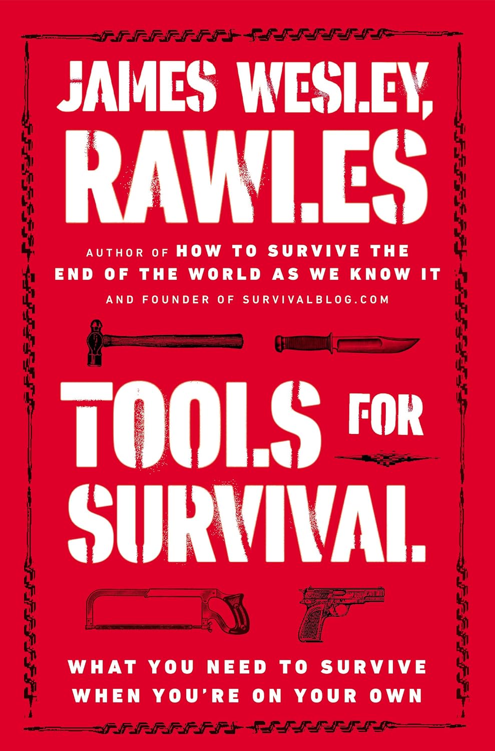 capítulo por capítulo baixar Tools for Survival: What You Need to Survive When You're on Your Own (English Edition)