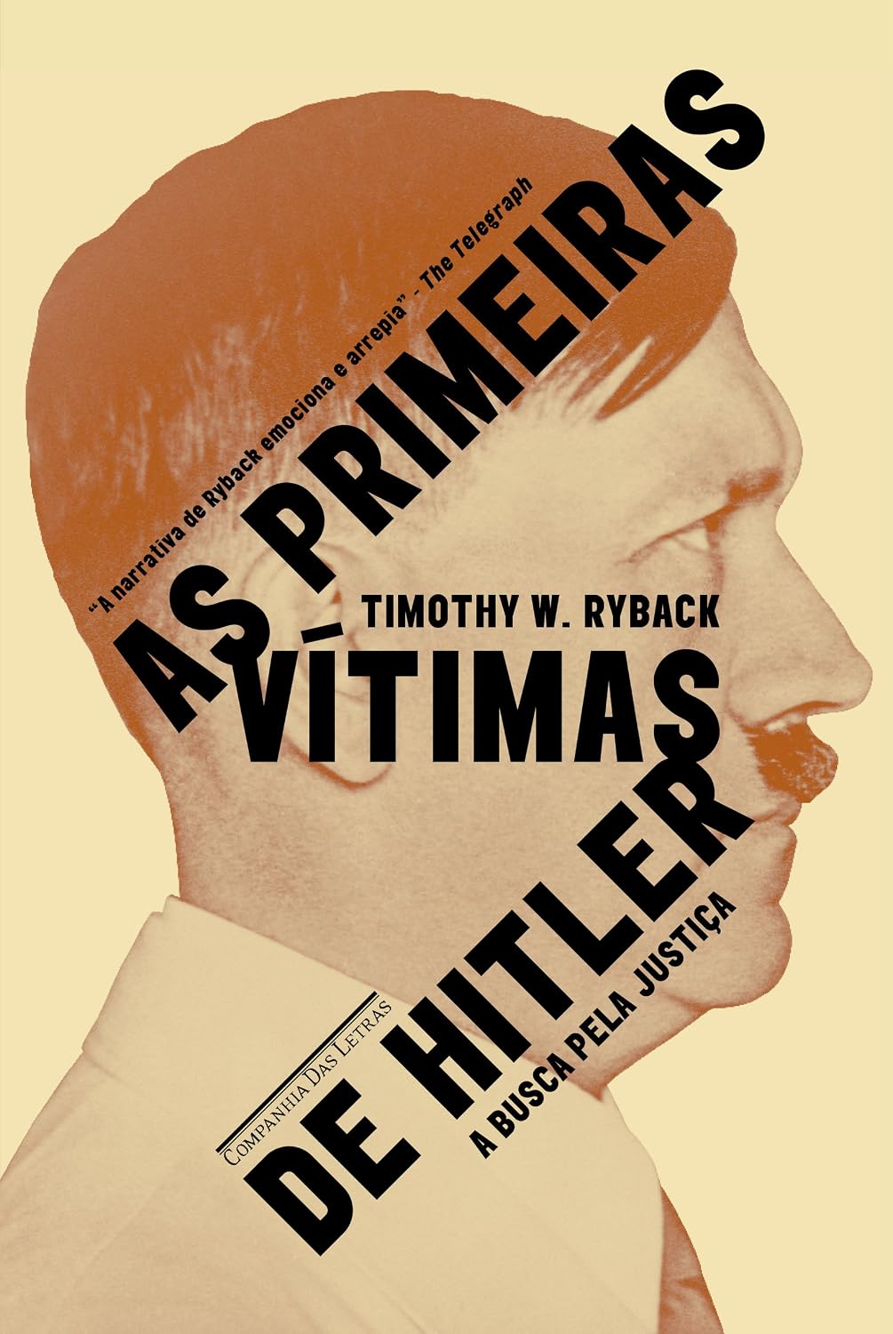 As primeiras vítimas de Hitler - A busca por justiça baixar livro de graça