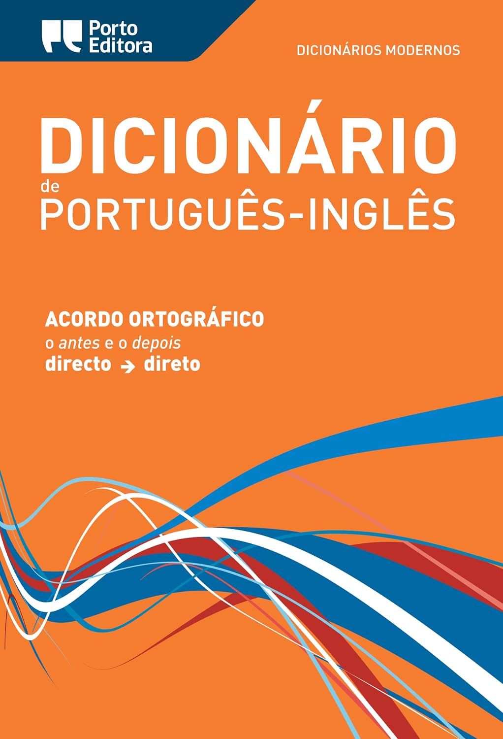 capítulo por capítulo baixar Porto Editora Moderno Portuguese-English Dictionary / Dicionário Moderno de Português-Inglês Porto Editora