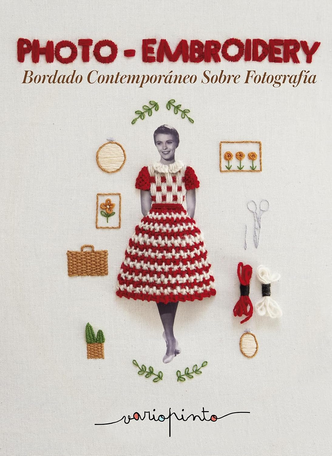 Photo Embroidery: Técnicas de Bordado Sobre Fotografía baixar o livro de graça