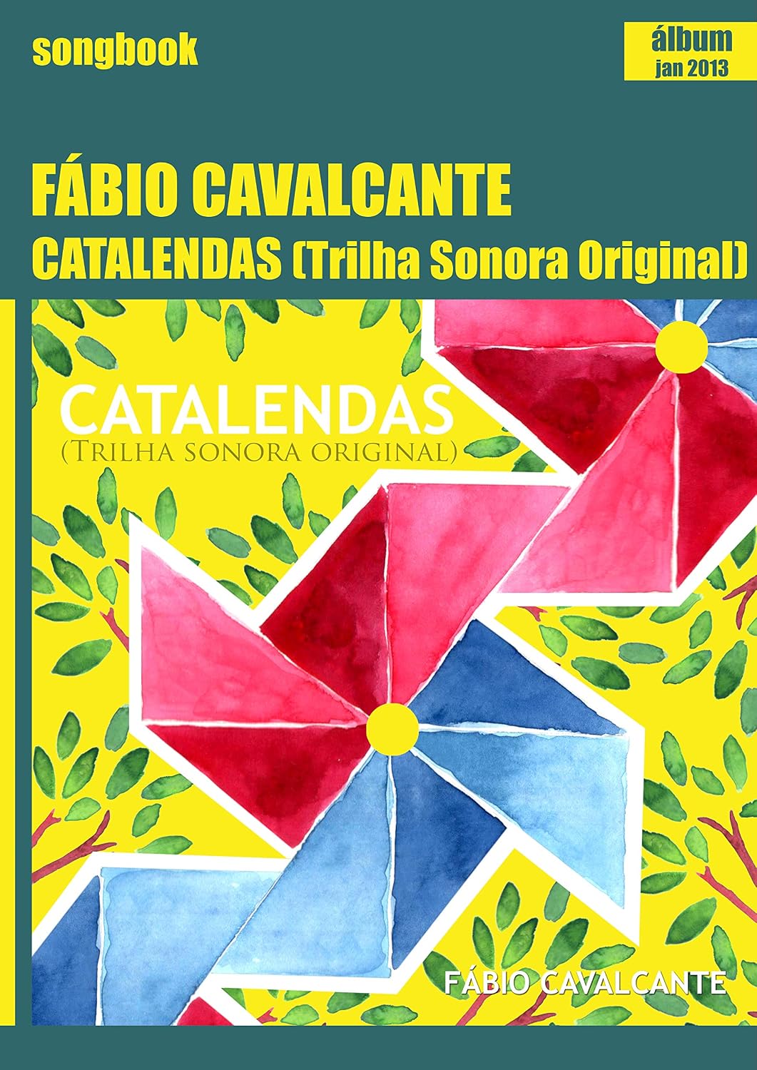 capítulo por capítulo baixar Catalendas (Trilha Sonora Original): Songbook