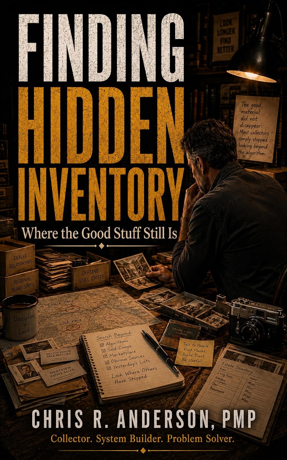 ler totalmente Finding Hidden Inventory: Where the Good Stuff Still Is. (Collection Growth Series) (English Edition)