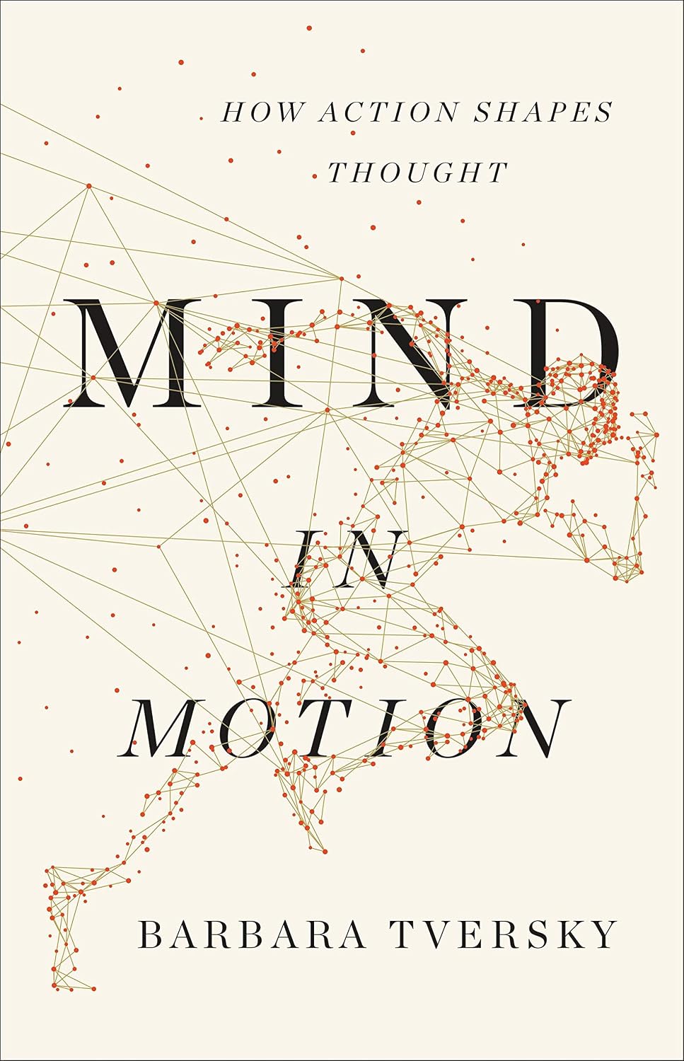 Mind in Motion: How Action Shapes Thought (English Edition) baixar livro de graça