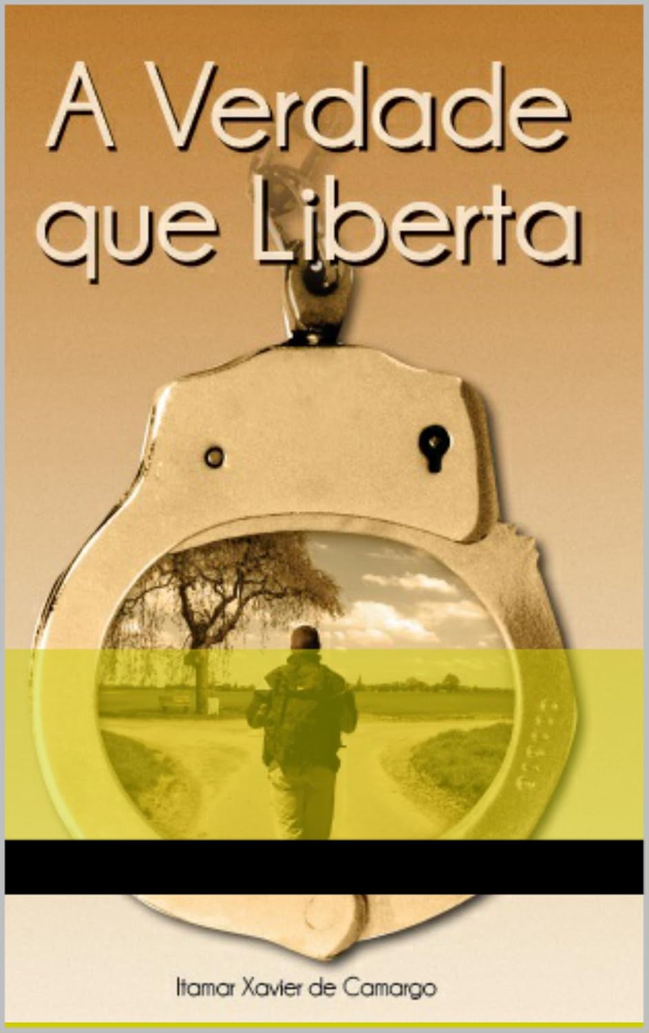 A Verdade que Liberta: A Verdade que Liberta (1) baixar livro de graça