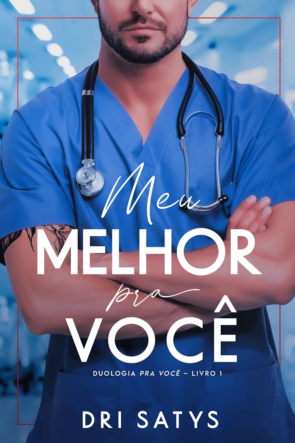 Meu Melhor Pra Você (Duologia Pra Você Livro 1)