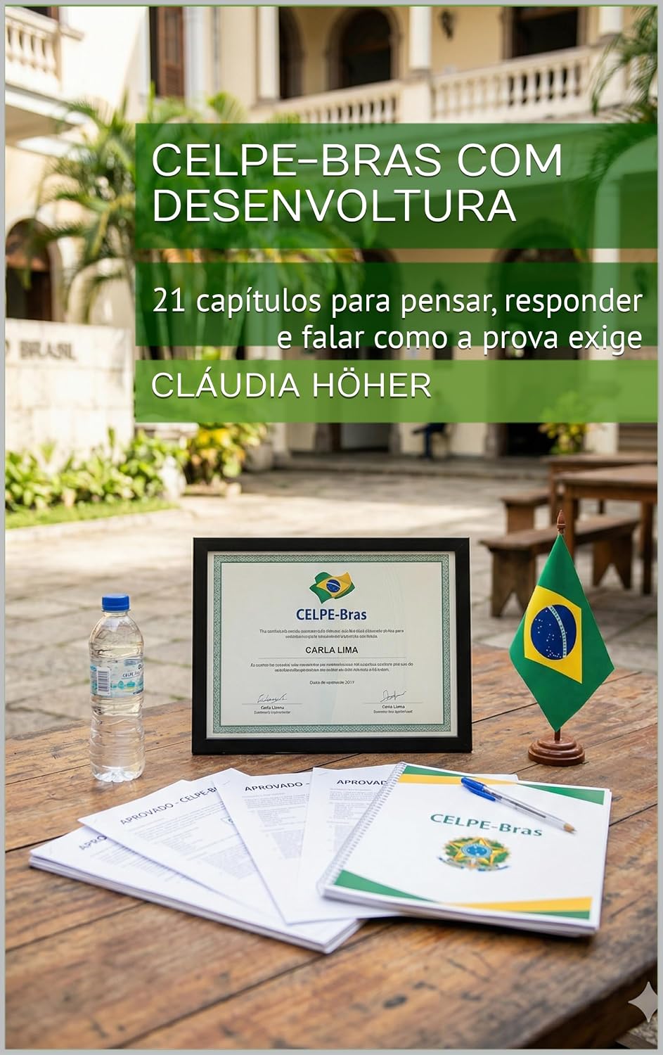 capítulo por capítulo baixar CELPE-BRAS COM DESENVOLTURA: 21 capítulos para pensar, responder e falar como a prova exige (Coleção Dominar o Português Brasileiro. Um método completo... e se comunicarem no Brasil. Livro 9)