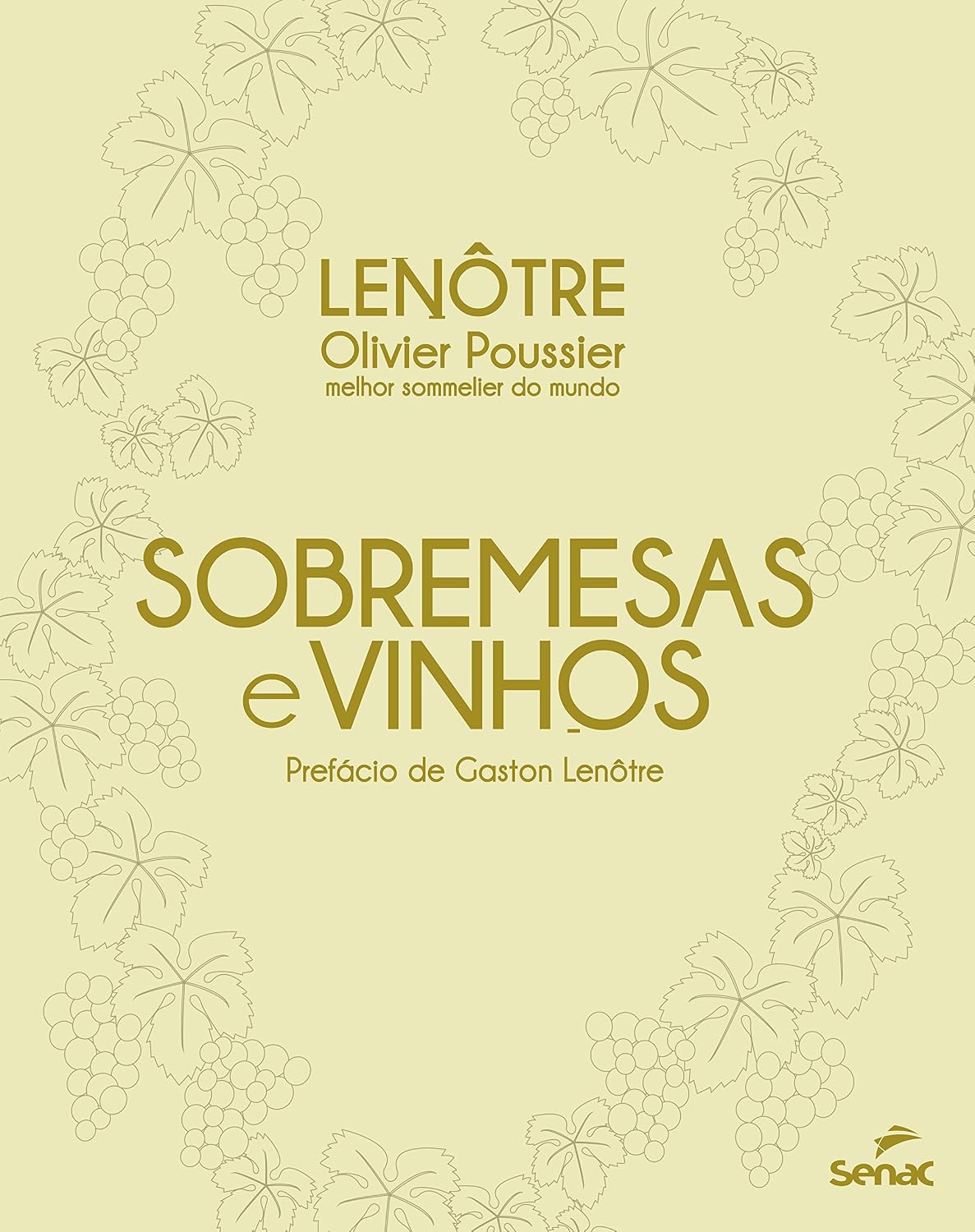 Sobremesas e vinhos - Lenotrê: Lenôtre