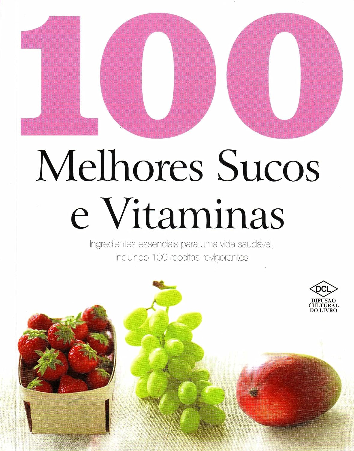 100 Melhores Sucos e Vitaminas baixar o livro de graça