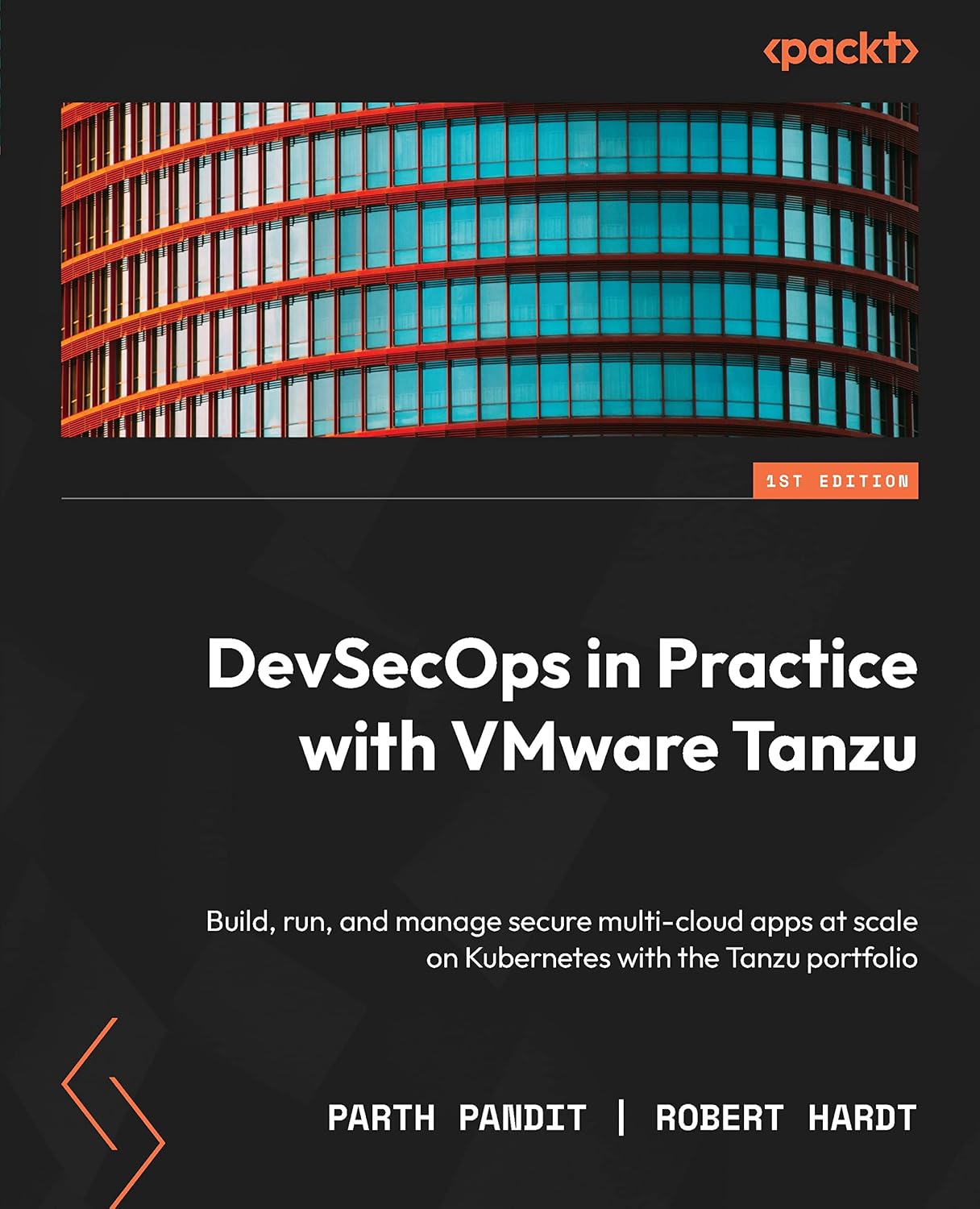DevSecOps in Practice with VMware Tanzu: Build, run, and manage secure multi-cloud apps at scale on Kubernetes with the Tanzu portfolio (English Edition) baixar o livro de graça