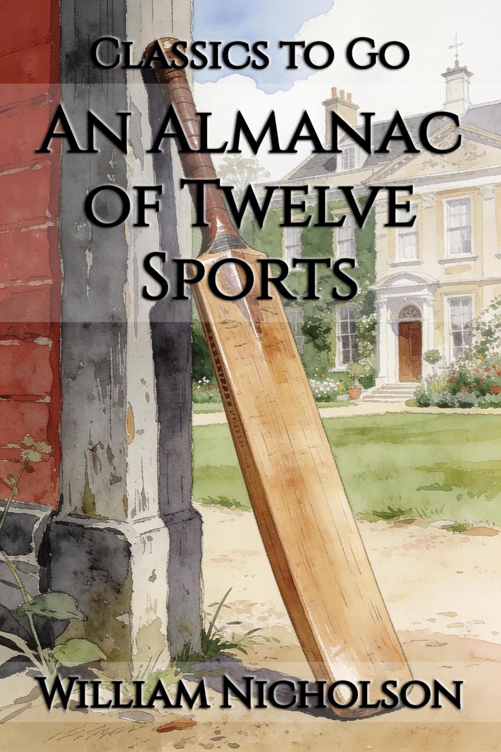 An Almanac of Twelve Sports: Restored Classics to Go Edition (English Edition) baixar o livro de graça