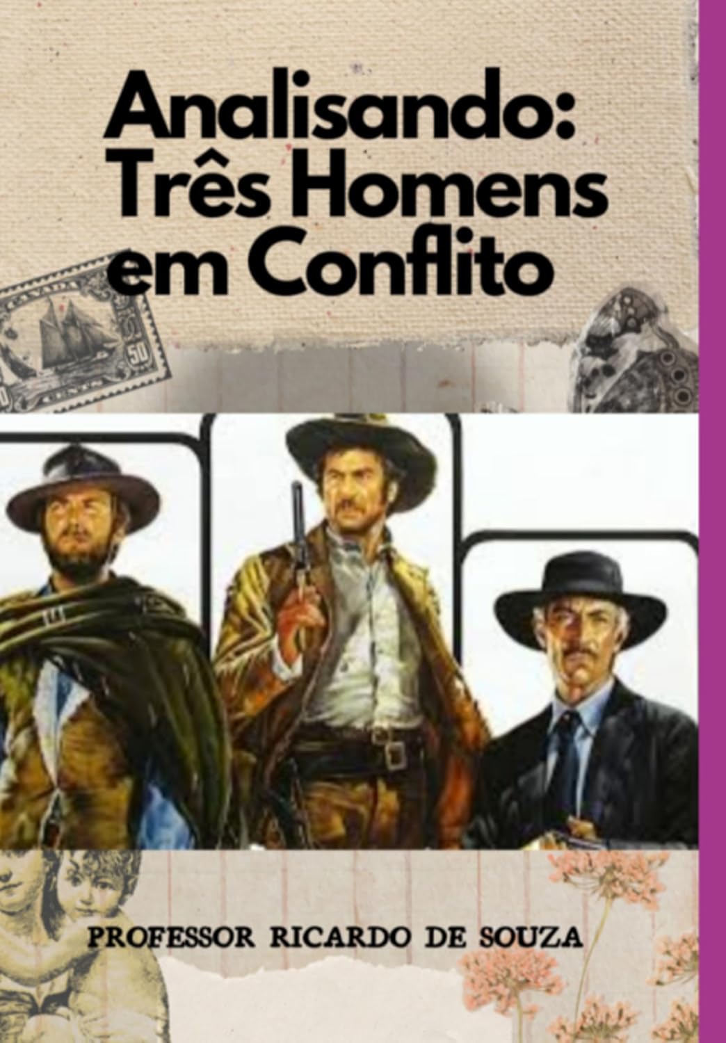 ler totalmente Analisando: Três Homens Em Conflito