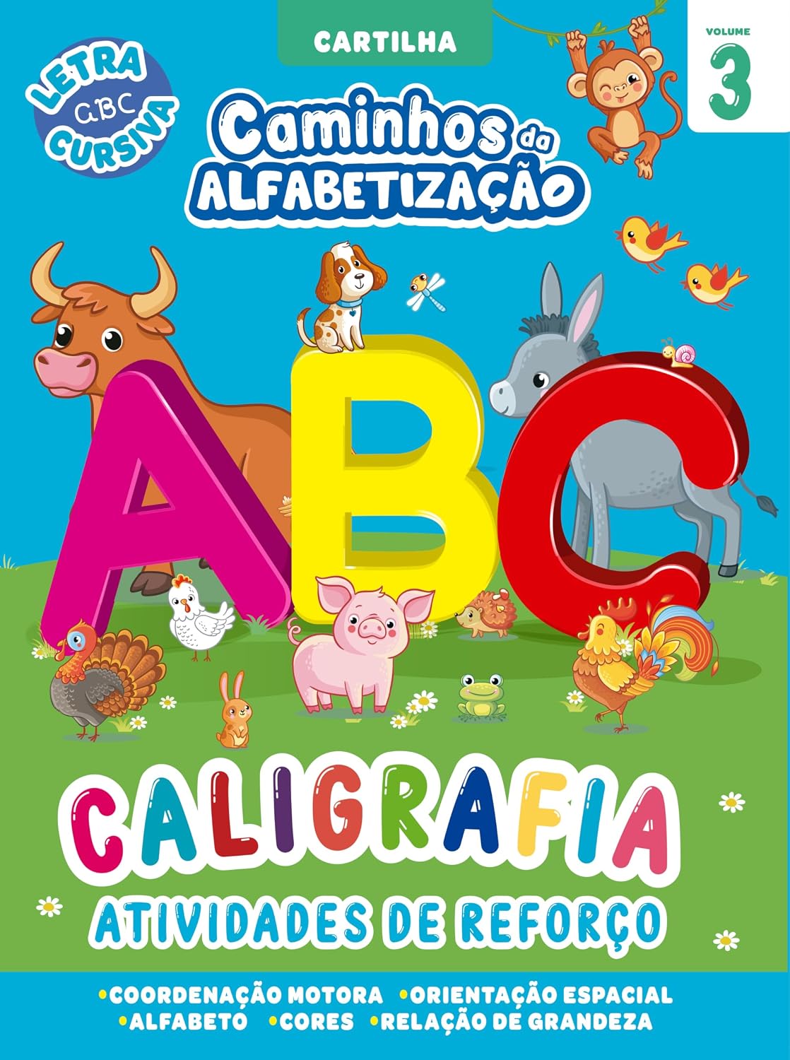 Cartilha Caminhos da Alfabetização: Caligrafia e Atividades de Reforço Vol. 03: Volume 3 baixar livro de graça