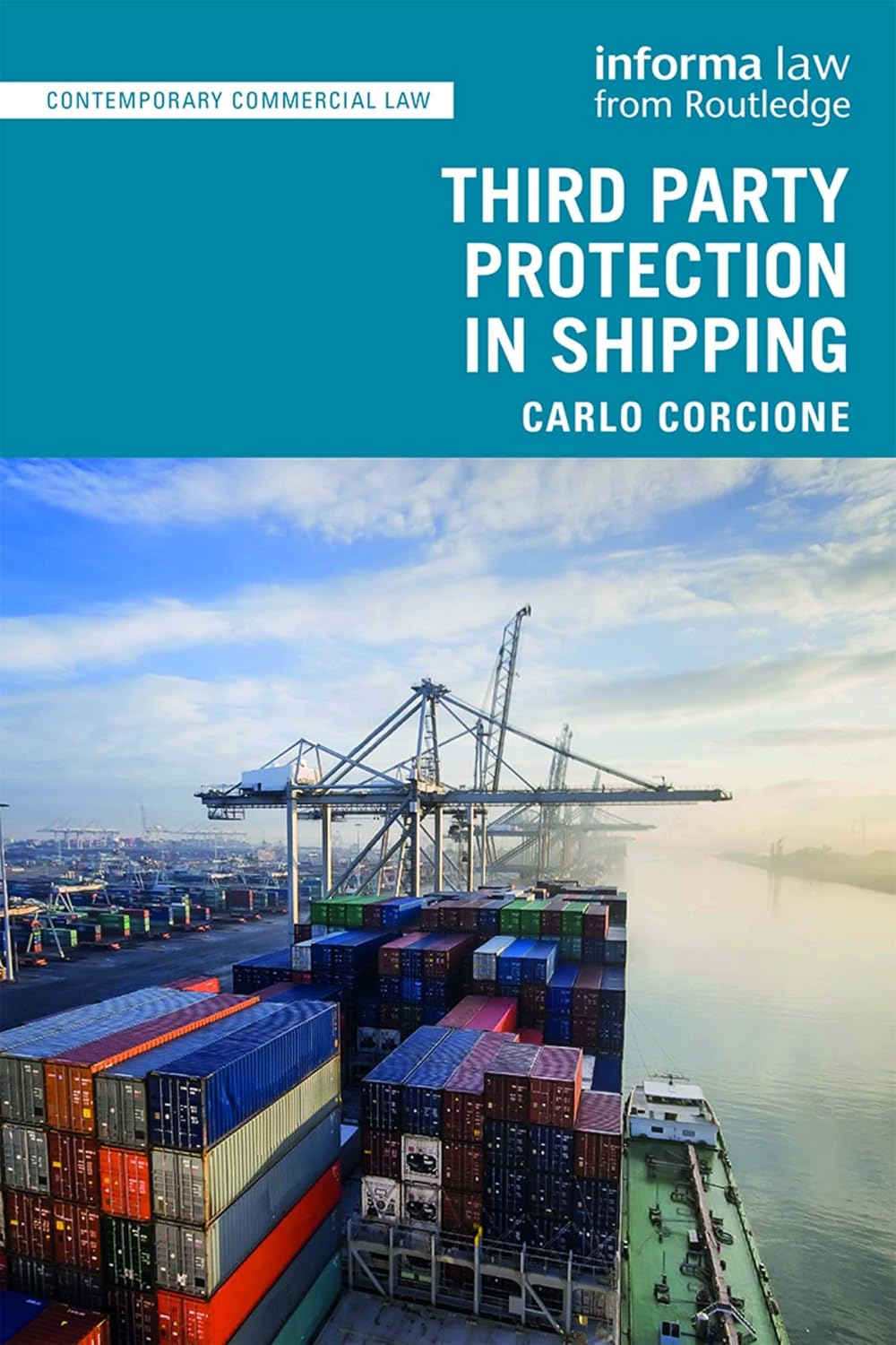 ler totalmente Third Party Protection in Shipping (Contemporary Commercial Law) (English Edition)